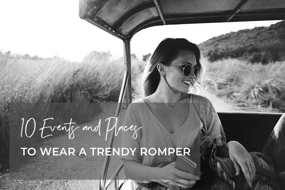 10 Events Where You Can Always Where a Trendy Romper