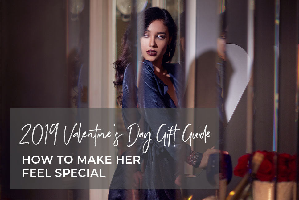 Best 2019 Valentine’s Day Gifts for Her: How to Make Her Feel Special