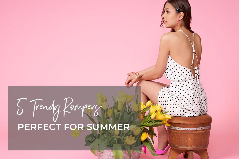 5 Rompers That Are Perfect for Summer